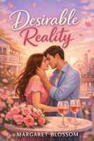 Desirable Reality B0GH73LVG1 Book Cover