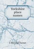 Yorkshire Place Names 1371008167 Book Cover