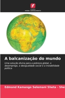 A balcanização do mundo 6206241629 Book Cover