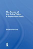 The People of the Colca Valley: A Population Study 036731018X Book Cover