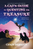 A Cat's Guide to Questing for Treasure 1915886031 Book Cover