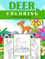 Deer coloring book for kids: Funny activity Book for children's Great gift for Little kids Boys & Girls, B08NMG2WF7 Book Cover