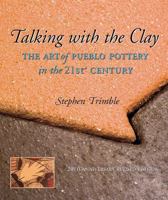 Talking With the Clay: The Art of Pueblo Pottery 0933452187 Book Cover