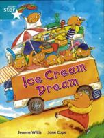 Rigby Star Indep Yr2/P3 Turquoise Level: Ice Cream Dream (3 Pack) (STAR INDEPENDENT) 0433032022 Book Cover