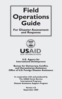 Field Operations Guide for Disaster Assessment and Response 1620878038 Book Cover