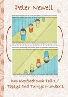 Das Kopfstehbuch Teil 1 / Topsys and Turvys Number 1: Bilderbuch, Spielbuch, englisch und deutsch, farbig illustriert, Geschenk, Geburtstag, Weihnachten, Ostern, Bilderbuch, Schule (German Edition) 3750440514 Book Cover