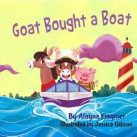 Goat Bought a Boat 1548161063 Book Cover