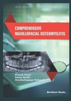 Comprehensive Maxillofacial Osteomyelitis 1681086247 Book Cover