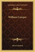 William Cowper 1018992316 Book Cover