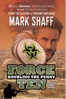 Force Ten: Doubling the Penny 1938814126 Book Cover