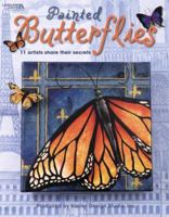 Painted Butterflies (Leisure Arts #22649) 1601407629 Book Cover