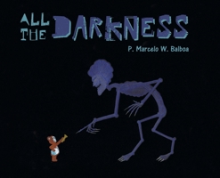 All the Darkness 1525584944 Book Cover