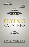 Flying Saucers 149183899X Book Cover