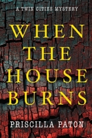 When the House Burns 1684920817 Book Cover