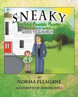 Sneaky the Hairy Mountain Monster Goes to Church 1635252105 Book Cover
