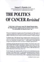 The Politics of Cancer Revisited 0914896474 Book Cover