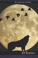 El Cantar de un lobo: Poes�as Urbanas 1088569293 Book Cover