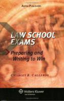How to Take Law School Exams: Preparation, Attitude, and Success 073556356X Book Cover