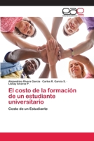 El costo de la formación de un estudiante universitario 3659655171 Book Cover