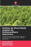 Análise da diversidade vegetal da Oxytenanthera abyssinica (Portuguese Edition) 6209836453 Book Cover
