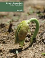 Export Essentials: May 2014: Pulse Trade Data 1895412196 Book Cover