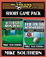 The RuthlessGolf.com Short Game Pack 154524040X Book Cover