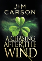 A Chasing After the Wind B0FMBVRBND Book Cover