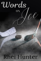Words On Ice B0DC5F3TD1 Book Cover