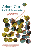 Adam Curle: Radical Peacemaker 1907359796 Book Cover