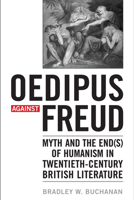 Oedipus Against Freud 1442641576 Book Cover