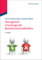 Grundzüge der Betriebswirtschaftslehre 3486587730 Book Cover