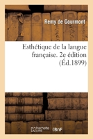 Esthétique de la langue française. 2e édition 2019723700 Book Cover