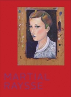 Martial Raysse: Visages 1944379231 Book Cover