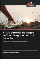 Virus enterici da acque reflue, fanghi e colture da orto (Italian Edition) 6207924401 Book Cover