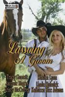 Lassoing A Groom 1499597061 Book Cover