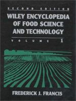 Wiley Encyclopedia of Food Science and Technology, Volume 3 0471192589 Book Cover