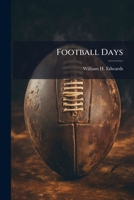 Football Days 1023970597 Book Cover