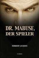 Dr. Mabuse, der Spieler: Großdruck-Ausgabe (German Edition) B0DPLDKQW3 Book Cover