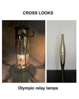 Olympic relay lamps B0DPD2P6Q1 Book Cover