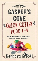 Gasper's Cove Quick Cozies Book 1-4 B0H3843TX8 Book Cover