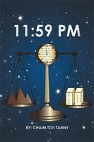 Eleven Fifty Nine P.M. 1984569325 Book Cover