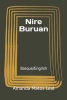 Nire Buruan: Basque/English (Basque Edition) B0CMP1M8DW Book Cover