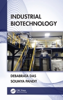 Industrial Biotechnology 0367408880 Book Cover