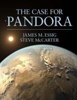 The Case for Pandora. Black & White Edition. 1532783418 Book Cover