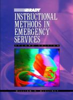 Instructional Methods in Emergency Services [With CDROM] 0130331279 Book Cover
