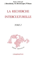 La recherche interculturelle: Tome 2 2738403468 Book Cover