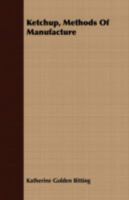 Ketchup: Methods of manufacture 9354037348 Book Cover
