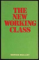 New Working Class 085124131X Book Cover