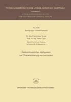 Zeitkontinuierliches Messsystem Zur Charakterisierung Von Aerosolen 353102728X Book Cover