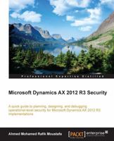 Microsoft Dynamics AX 2012 R3 Security 1782175539 Book Cover